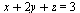 `+`(x, `*`(2, `*`(y)), z) = 3